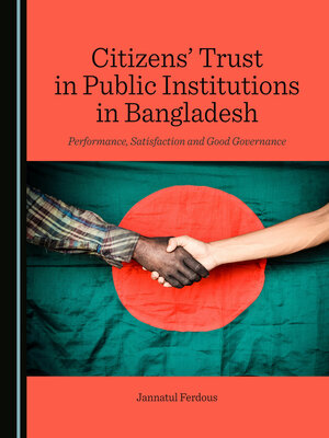 cover image of Citizens' Trust in Public Institutions in Bangladesh